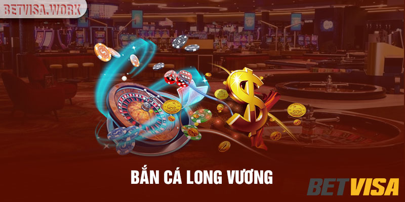 ban-ca-long-vuong